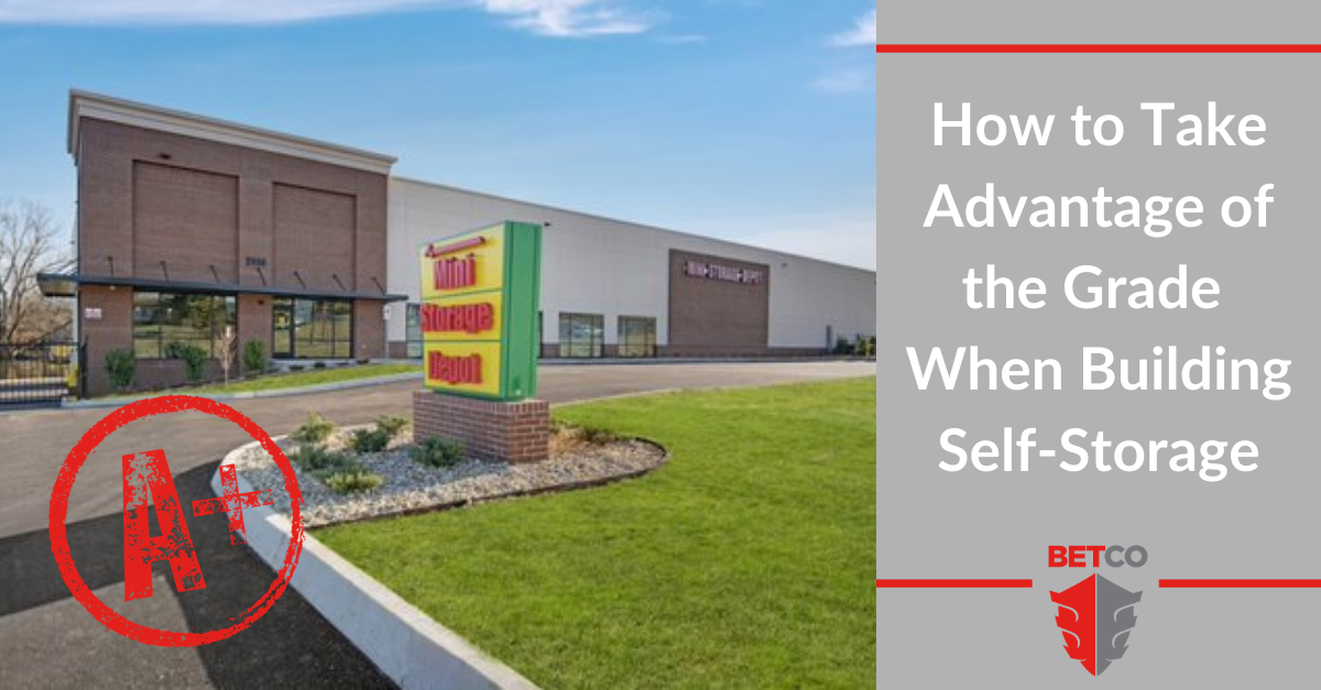 How to Take Advantage of the Grade When Building Self Storage