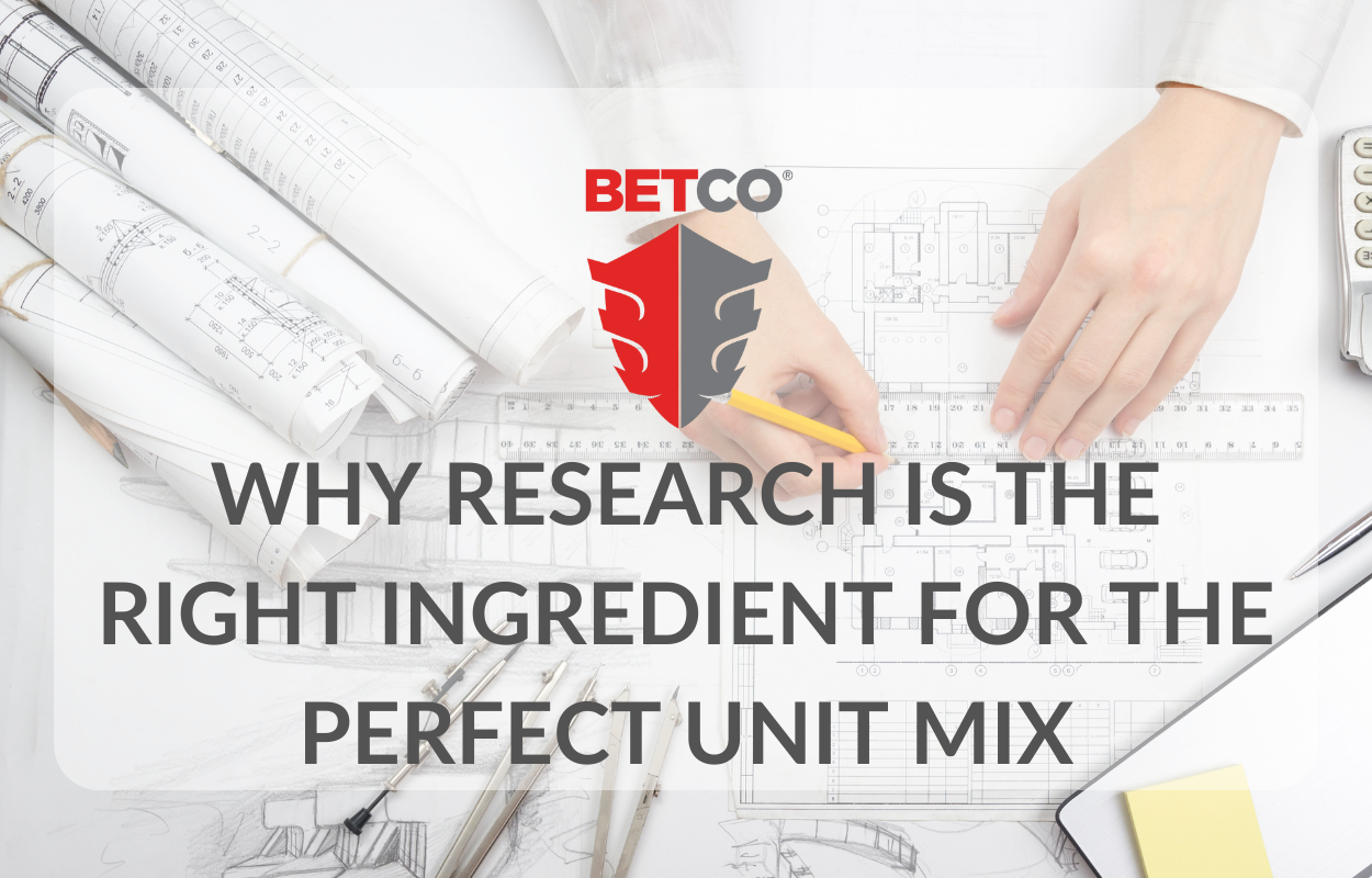 Why Research is the Right Ingredient for the Perfect Unit Mix